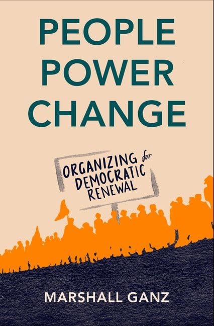 People, Power and Change: Organizing for Democratic Renewal book cover