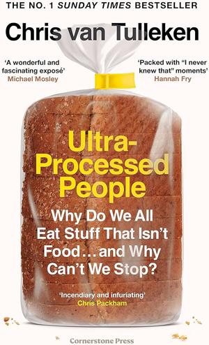 Cover of Book titled "Ultra Processed People"